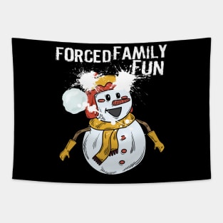 Forced Family Fun Funny Christmas Design Tapestry