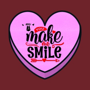 You make me smile T-Shirt