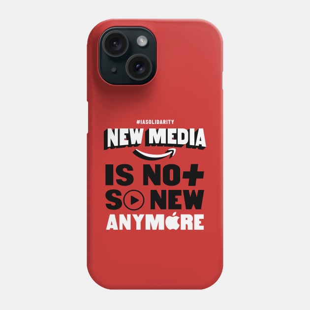 IATSE - New media is not so new anymore Phone Case by thedustyshelves