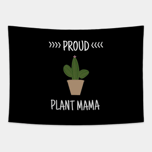 Proud Plant Mama - Plant Mom Tapestry