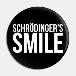 schrödinger's smile science humor Pin