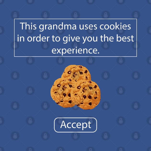 Grandma's cookies notification funny by totalcare