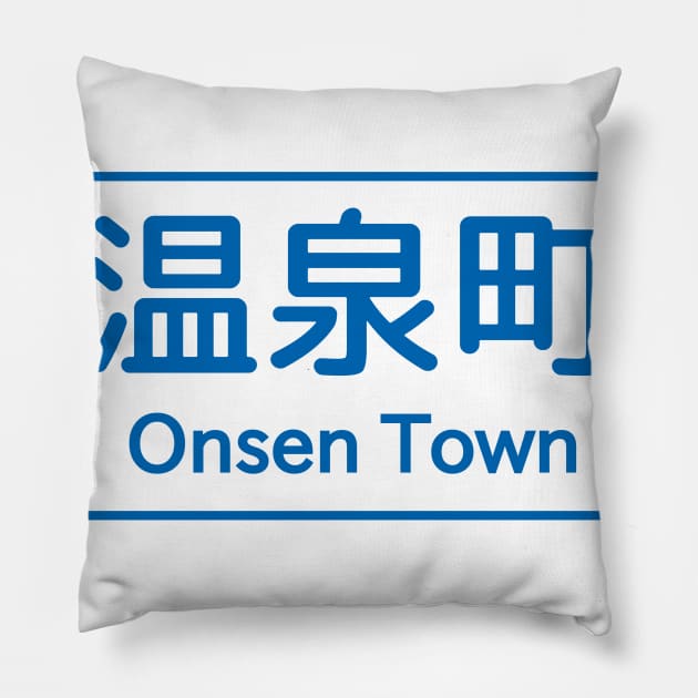 Onsen Town - Japanese Road Sign Pillow by Japan2PlanetEarth