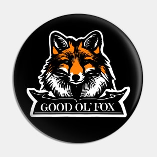 Good Ol' Fox - If you used to be a Fox, a Good Old Fox too, you'll find this bestseller critter design perfect. Pin