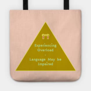 Communication Preference: Overload Tote