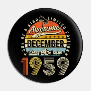 Awesome Since December 1959 Vintage 64th Birthday Pin