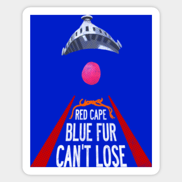 Red Cape, Blue Fur, Can't Lose - The Muppets - Sticker