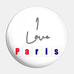 I Love Paris Pin