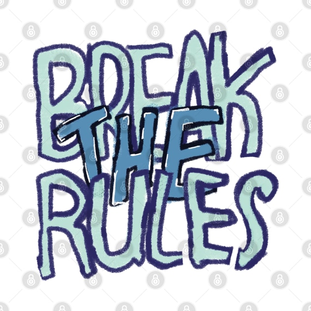 Break The Rules by Kitsune Studio