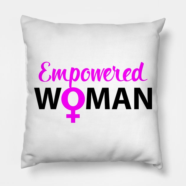 Empowered Woman Pillow by UrbanLifeApparel