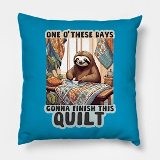 Funny sloth sewing quilt quilter quilting sewing seamstress Pillow