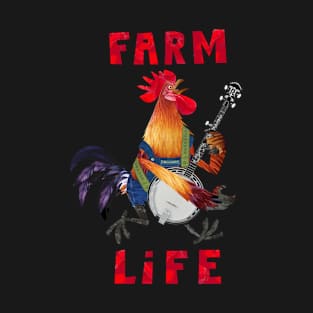 Rooster Playing Banjo Farm Life Fun T-Shirt