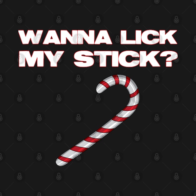 Wanna Lick My Stick? by JoyFabrika