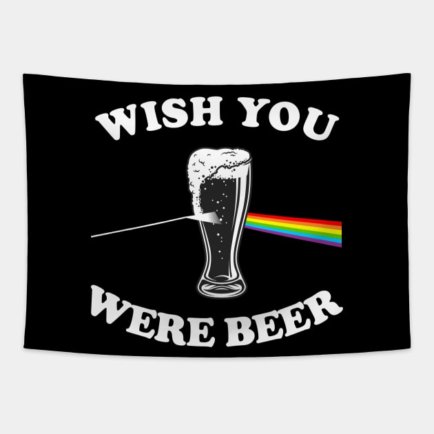 Wish You Were Beer Tapestry by cInox