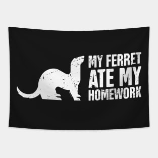 My Ferret Ate My Homework Tapestry