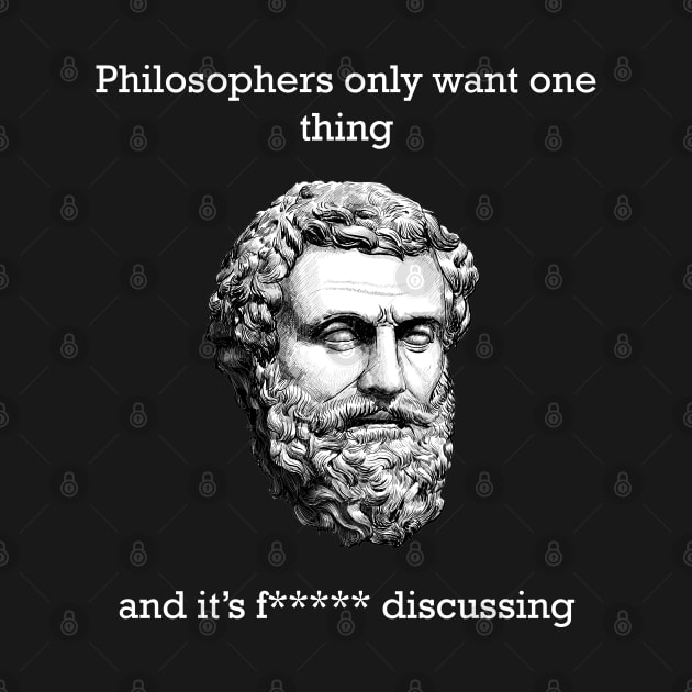 Philosophers only want one thing by CrispytheGhoul