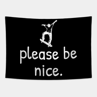 Please Be Nice - Camping in alaska .DNS Tapestry