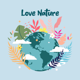Love Nature T-Shirt