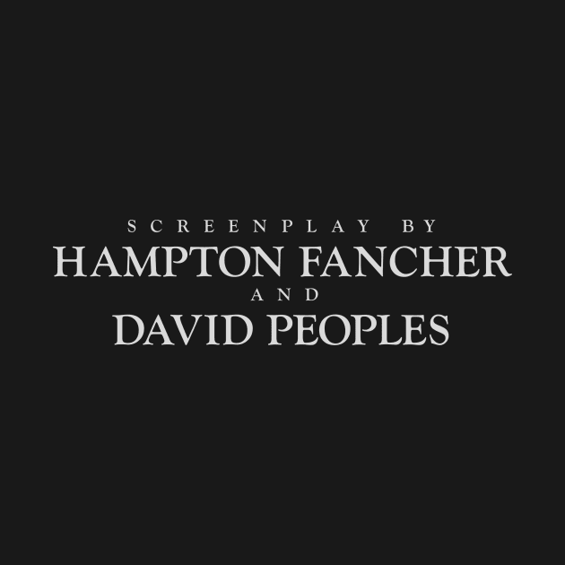 Blade Runner | Screenplay by Hampton Fancher and David Peoples by directees