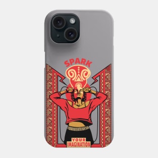 Spark Your Imagination Phone Case