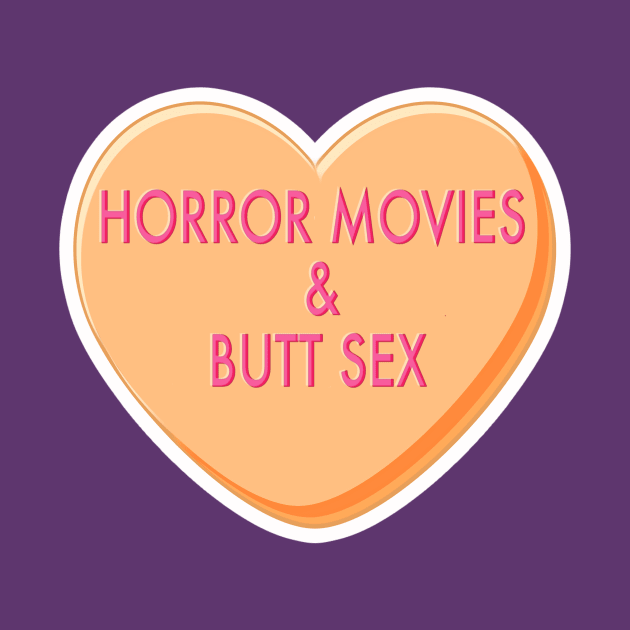 Horror Movies and... by JasonLloyd