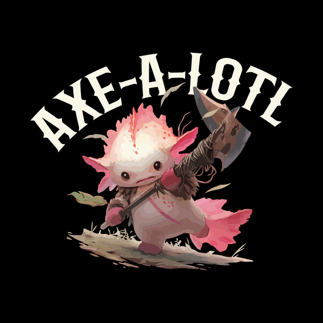 Axe-A-Lotl Axolotl by Sunburst