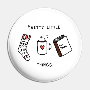 Pretty little things Pin