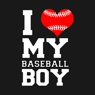 I Love My Baseball Boy T-Shirt