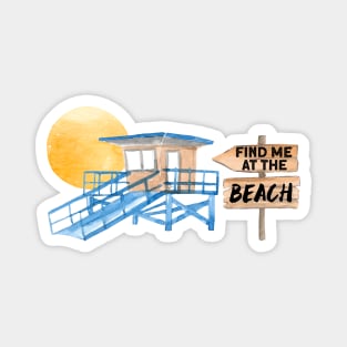Find Me At The Beach Summer Vibes Magnet