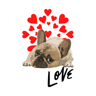 French Bulldog Love Valentine's Day T-Shirt