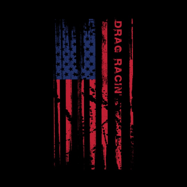 American Drag Racing Flag Patriotic Racer by ScottsRed