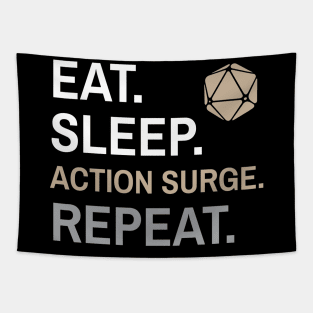 DnD Fighter Eat Sleep Action Surge Repeat Tapestry
