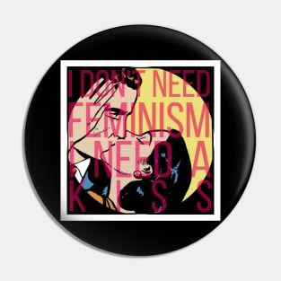 Feminism Kiss-Off Pin