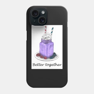 Better Together Phone Case