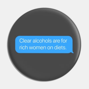 Clear Alcohols Pin