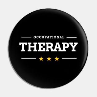 Occupational Therapy design in election style font for an OT Pin