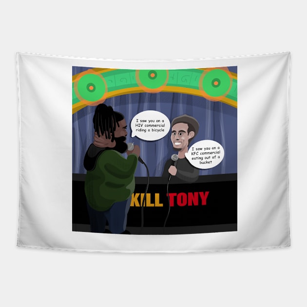 David Lucas & Tony Hinchcliffe Roasting Eachother - Kill Tony Podcast Merch & Gifts Tapestry by Ina