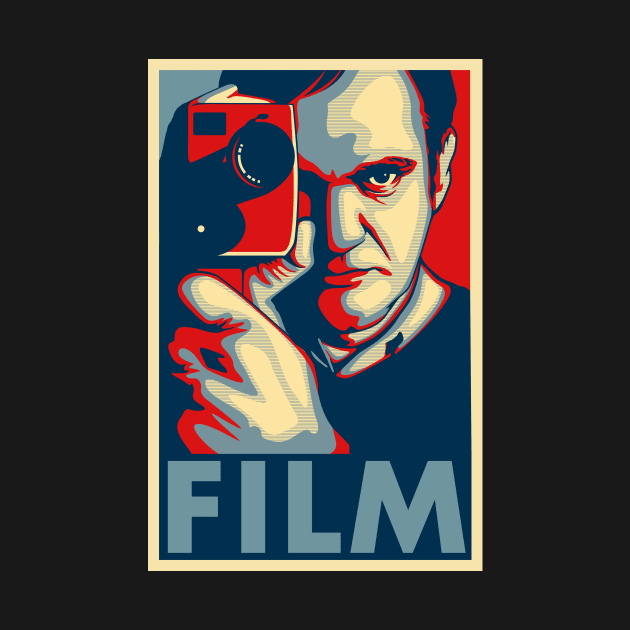 Quentin Tarantino "Film" Poster by Woah_Jonny