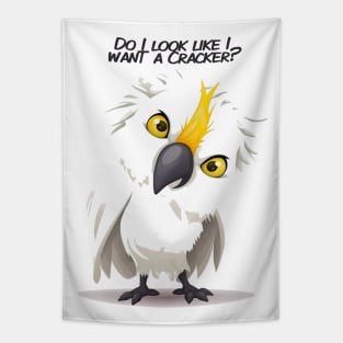 Do I look like I want a cracker?! Tapestry