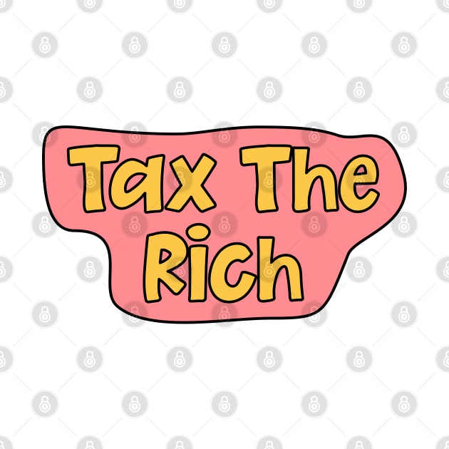 Tax The Rich by Football from the Left