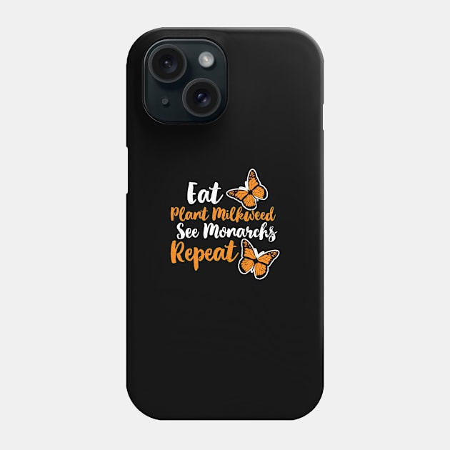 Monarch Butterfly Shirt | Eat Plant Milkweed Repeat Phone Case by Gawkclothing