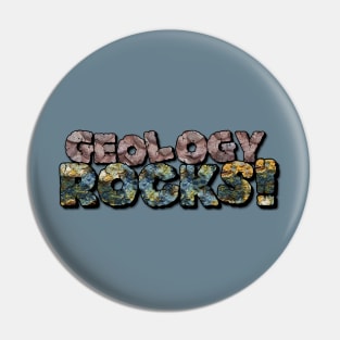 Geology Rocks a Unique Funny Meme For Rockhounds Pin