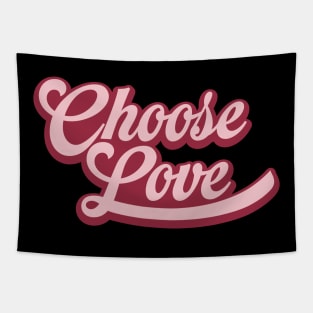 Choose Love Tapestry