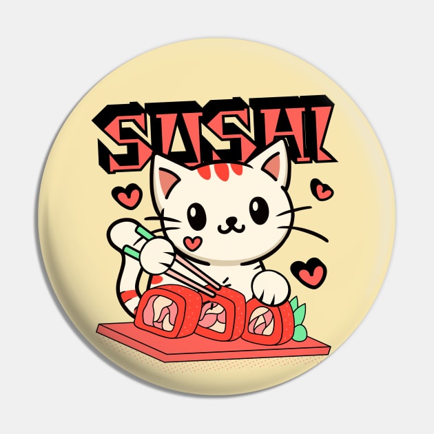 Cat Eating Sushi Pin by Indieteesandmerch