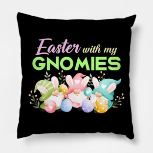 Easter With My Gnomies Pillow