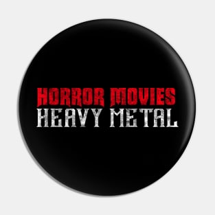 Horror Movies Heavy Metal Pin