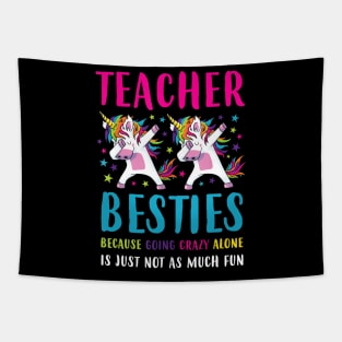 Teacher Besties Going Crazy Alone Back School Teacher Top Tapestry