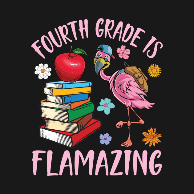 Flamingo Student Happy Back School Fourth Grade Is Flamazing by joandraelliot