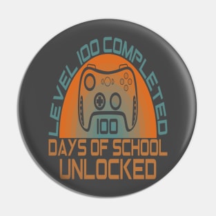 Level 100 completed 100 days of school unlocked Pin