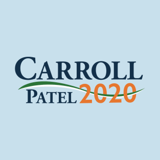 Carroll Patel 2020 Presidential Campaign Logo T-Shirt